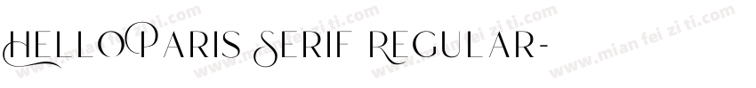 Hello Paris Serif Regular字体转换
